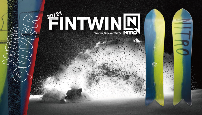 20/21 NITRO QUIVER「FINTWIN」