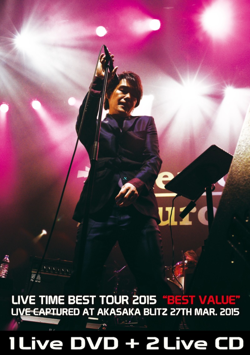 DVD：LIVE TIME BEST TOUR 2015 / 黒沢健一 | kenichi kurosawa