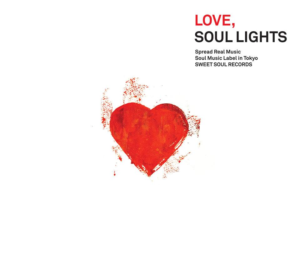 SWEET SOUL SELECT ARTIST / LOVE, SOUL LIGHTS - SWEET SOUL RECORDS