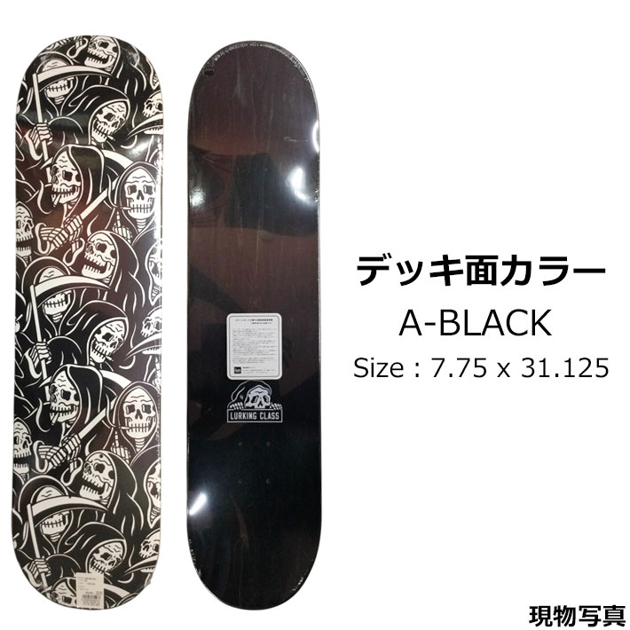 楽天市場】スケート デッキ LURKING CLASS ラーキングクラス スケート