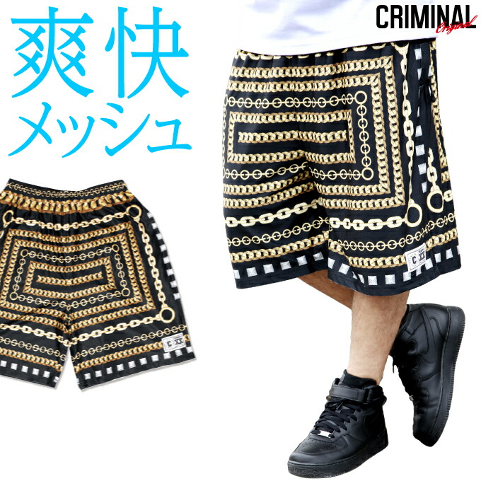 楽天市場】Criminal Original 【チェーン柄 メッシュ ショートパンツ