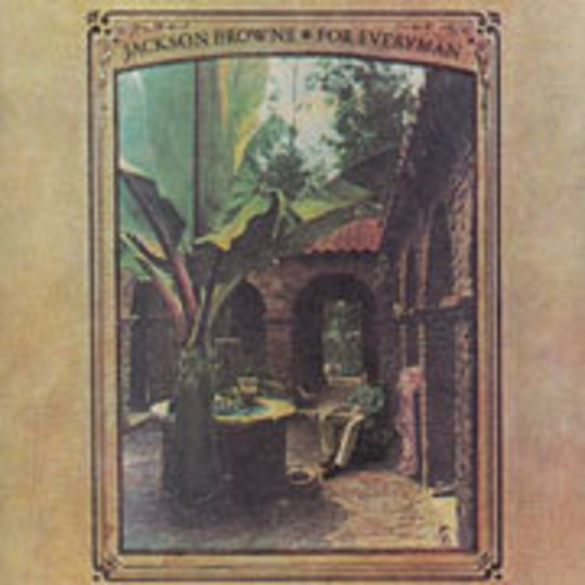 Jackson Browne / ジャクソン・ブラウン「FOR EVERYMAN / フォー