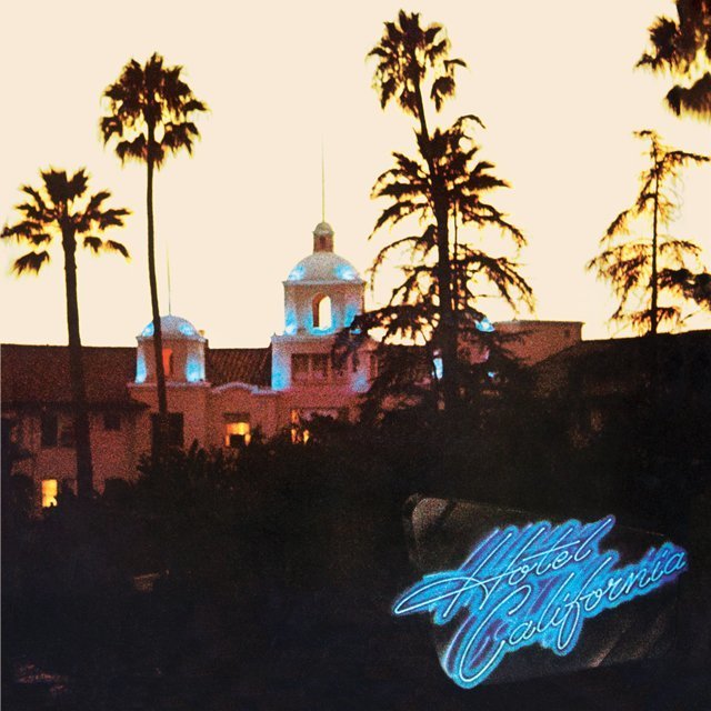 EAGLES / イーグルス「ホテル・カリフォルニア：40周年記念デラックス