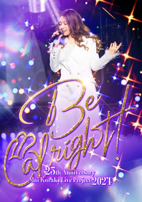 25th Anniversary Mai Kuraki Live Project 2024 ”Be alright