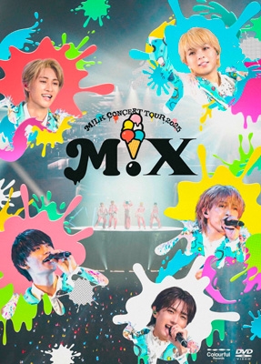 M!LK CONCERT TOUR 2025 ”M!X”【初回限定盤】(2DVD+Photobook) : M!LK