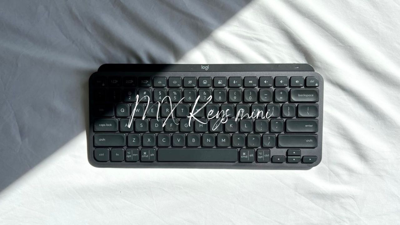 Logicool MX Keys mini US配列』 レビュー ｜MacとWindowsの両刀使いに