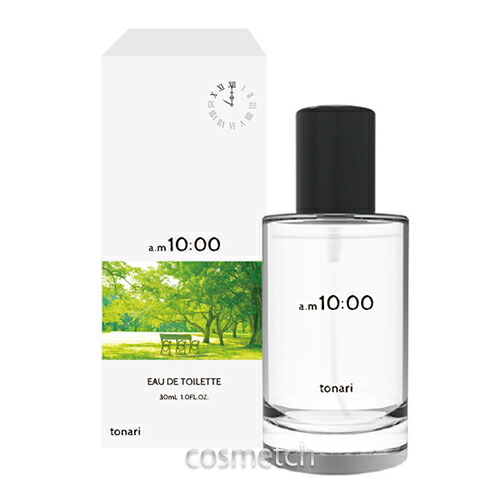 楽天市場】tonari オードトワレ 30ml am07:00 （香水） : コスメっち
