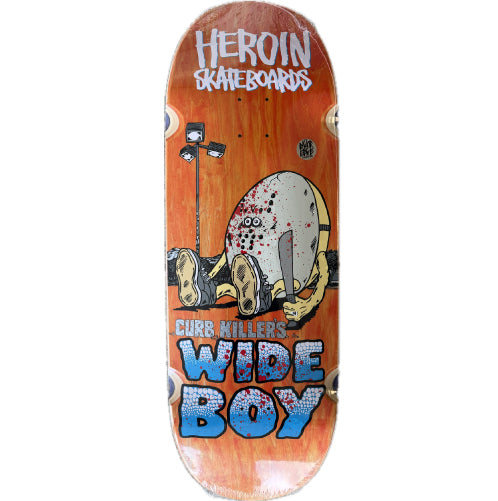 Heroin Curb Killer's Wide Boy Skateboard Deck 10.75
